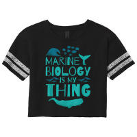 Marine Biology Is My Thing, Marine Biologist T Shirt Scorecard Crop Tee | Artistshot