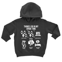 Things I Do In My Spare Time, Horologist Watch Collector T Shirt Toddler Hoodie | Artistshot