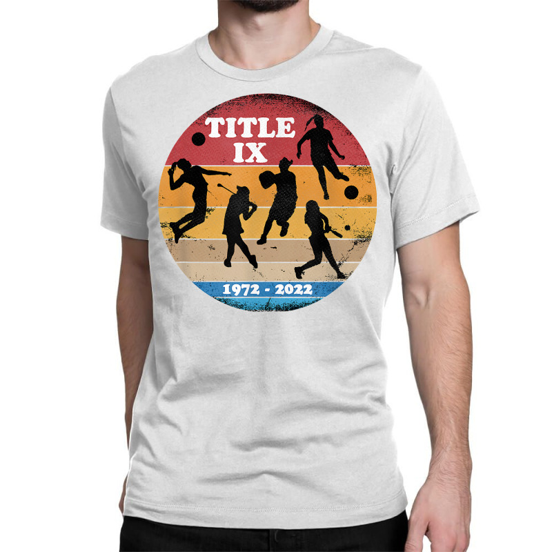 Title Ix 50th Anniversary Girls And Womens Sports Supporter T Shirt Classic T-shirt by cm-arts | Artistshot