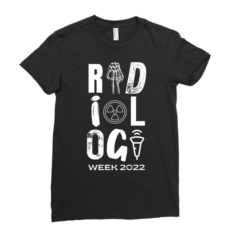 Radiology Tech Week 2022 Premium T Shirt Ladies Fitted T-Shirt by nyce | Artistshot