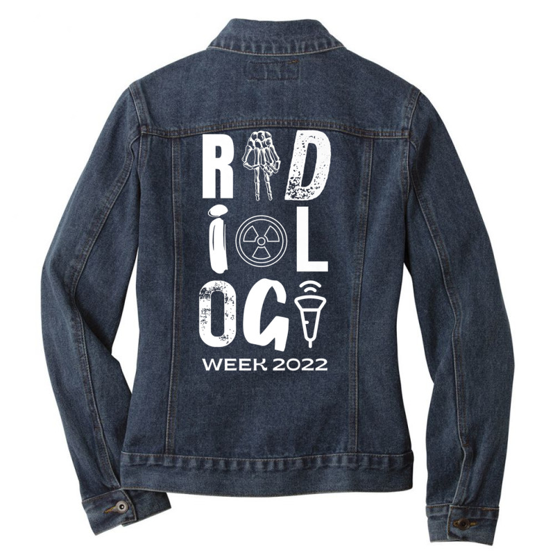 Radiology Tech Week 2022 Premium T Shirt Ladies Denim Jacket by nyce | Artistshot