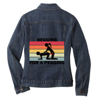 Begging For A Pegging Dominatrix Mistress Bdsm Pegged Ladies Denim Jacket | Artistshot