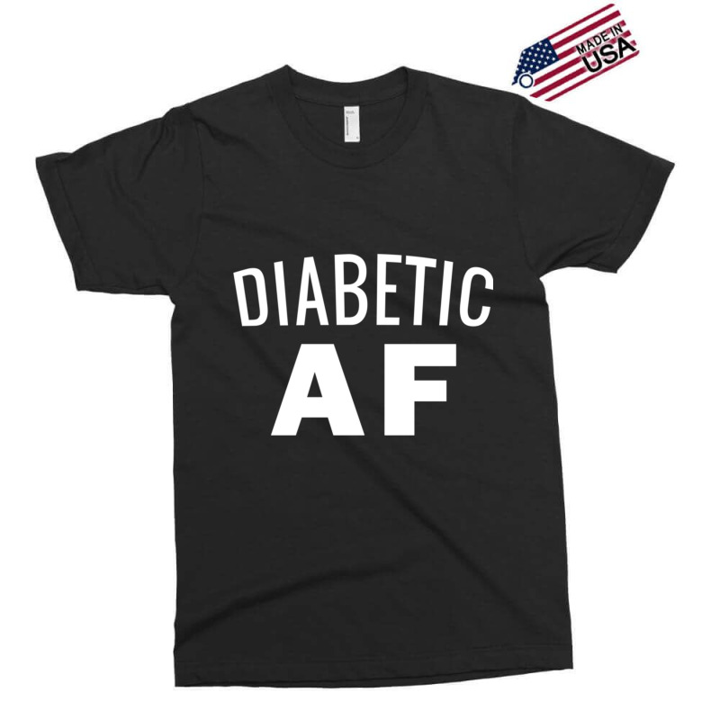 Diabetes Awareness  - Diabetic Af Insulin Power Exclusive T-shirt by cm-arts | Artistshot