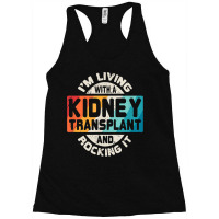 Kidney Transplant Organ Recipient Survivor Gift Racerback Tank | Artistshot