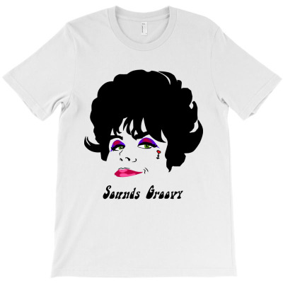 Sounds Groovy T-shirt Designed By Eddie A Mackinnon