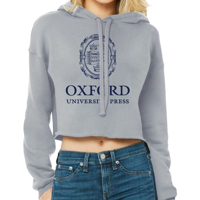 University Of Oxford-university Press Cropped Hoodie by nblptri | Artistshot