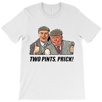 Still Game Two Pints Prick T-shirt Designed By Eddie A Mackinnon