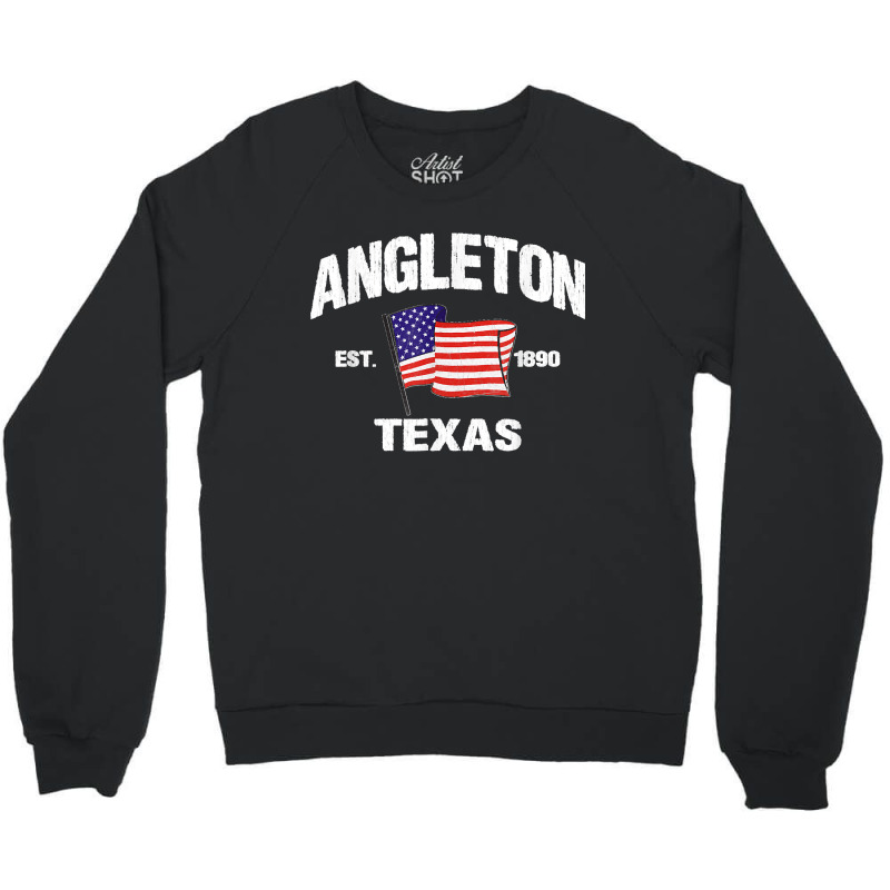 Angleton Texas Tx Usa Stars & Stripes Vintage Style Crewneck Sweatshirt by LUISRTORRES | Artistshot