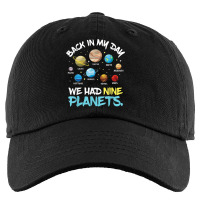 Back In My Day We Had Nine Planets Solar System Astronomy Kids Cap | Artistshot