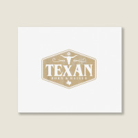 State Of Texas Raised Texan Native Boutique T Shirt Landscape Canvas Print | Artistshot