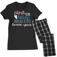 Pink Or Blue Abuelito Loves You Women's Pajamas Set | Artistshot