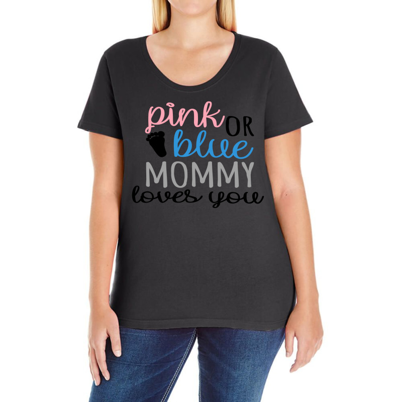 Pink Or Blue Mommy Loves You Ladies Curvy T-Shirt by honeysuckle | Artistshot