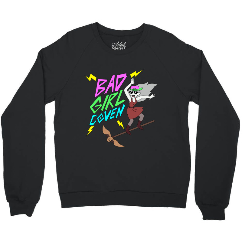 Bad Girl Coven Crewneck Sweatshirt by cm-arts | Artistshot