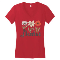 The Florist Graphic Botanical Flowers Gardening Plant Lover T Shirt Women's V-neck T-shirt | Artistshot