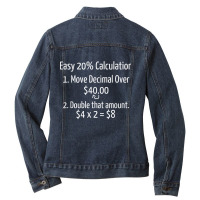 Easy 20 Tip Calculation T  For Food Servers Ladies Denim Jacket | Artistshot