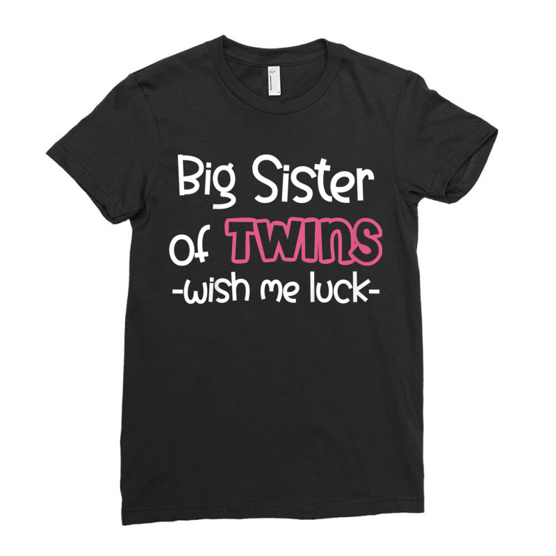 Kids Big Sister Of Twins Promoted To Big Brother Ladies Fitted T-Shirt by CassieKim | Artistshot