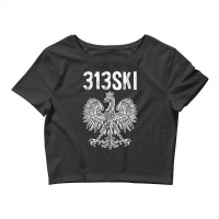 313ski Detroit Michigan Area Code 313 Polish Pride Crop Top | Artistshot