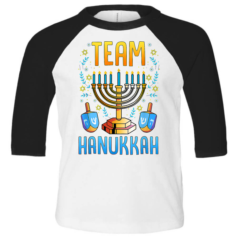 Team Hanukkah Jewish Festival Of Lights Funny Hebrew Holiday T Shirt Toddler 3/4 Sleeve Tee | Artistshot