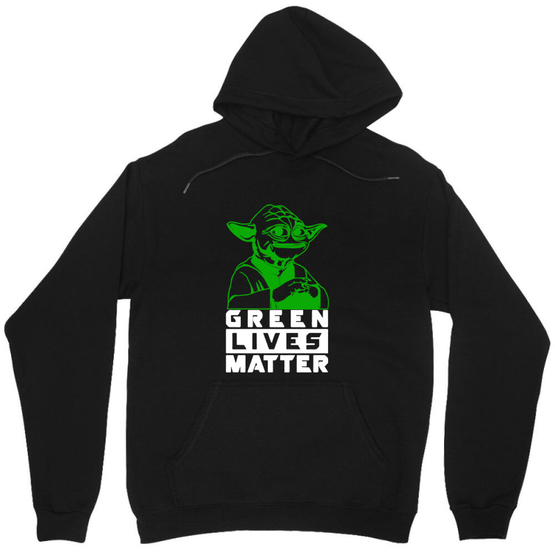 Green Lives Matter Unisex Hoodie | Artistshot