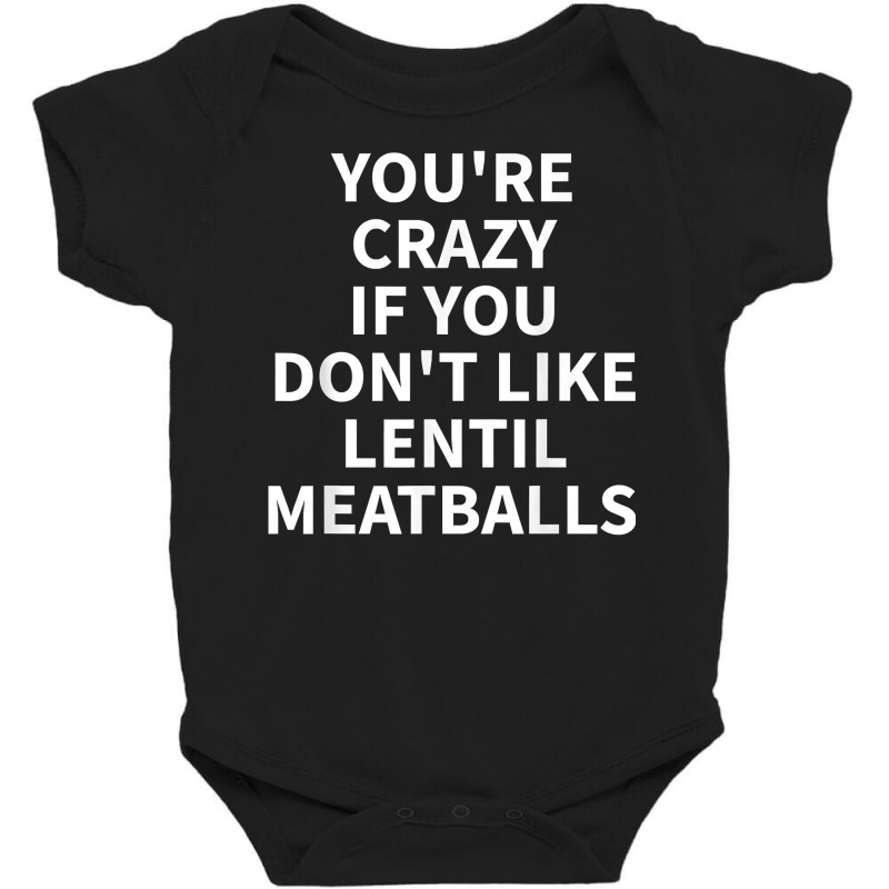 Lentil Meatball Apparel   Novelty Funny Meatballs Design T Shirt Baby Bodysuit by cm-arts | Artistshot