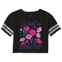 What In Carnation Gardening Gardener Botanical Plant Lover T Shirt Scorecard Crop Tee | Artistshot