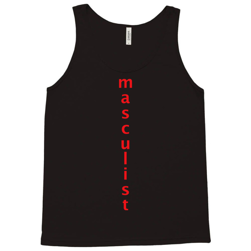 Masculist Tank Top by cm-arts | Artistshot