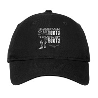 Blame It All My Roots! I Showed Up Boots Adjustable Cap | Artistshot