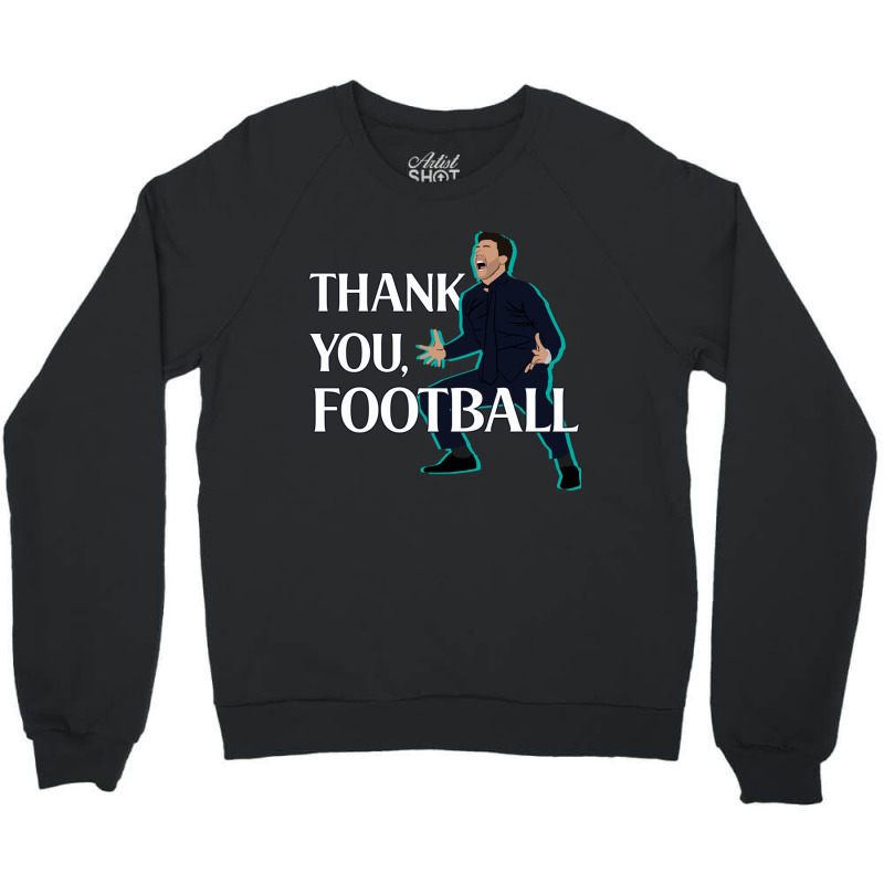 Mauricio Pochettino Thank You Football Essential Crewneck Sweatshirt | Artistshot