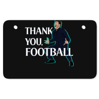 Mauricio Pochettino Thank You Football Essential Atv License Plate | Artistshot