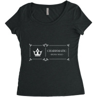 Charismatic - Sigma Male Women's Triblend Scoop T-shirt | Artistshot