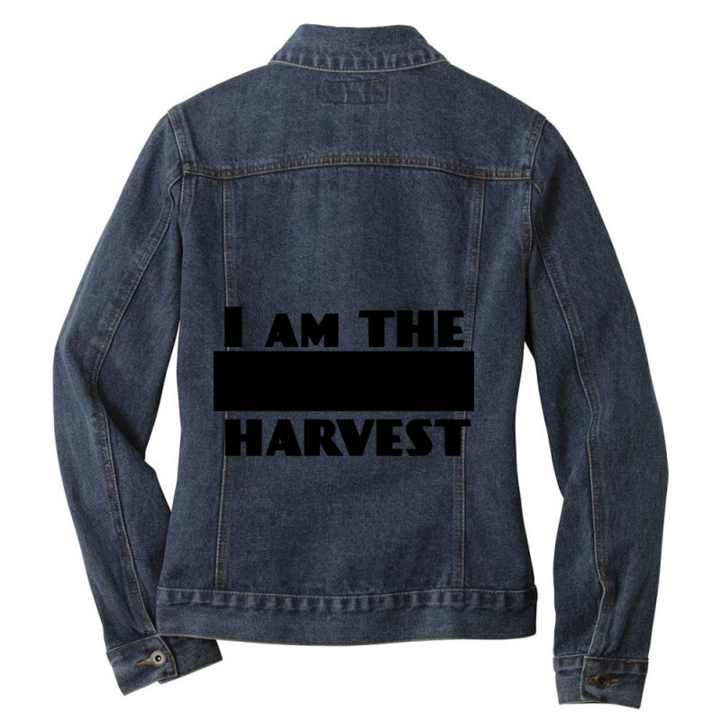 Retro I Am The Harvest Awesome For Movie Fan Ladies Denim Jacket by cm-arts | Artistshot