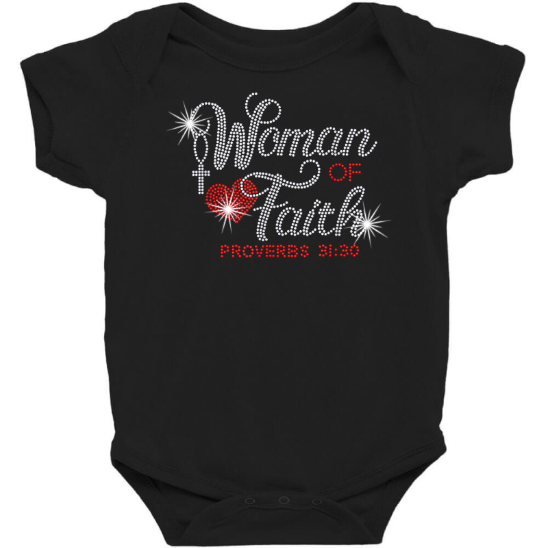 Woman Of Faith Bling Rhinestone Funny Christian Birthday T Shirt Baby Bodysuit by caneypga | Artistshot