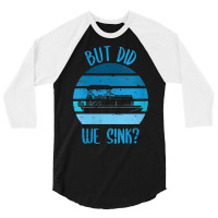 Womens Boating But Did We Sink Flatboat Pontoon Captain For Men V Neck 3/4 Sleeve Shirt | Artistshot