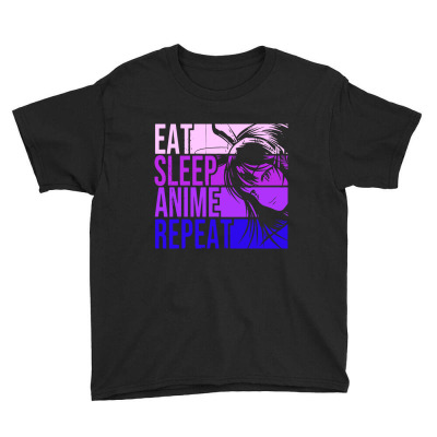 Eat Sleep Anime Repeat Youth Tee Designed By Ilal
