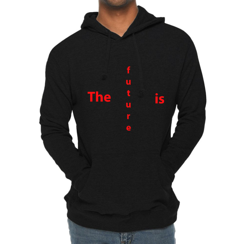 The Future Is Lightweight Hoodie by cm-arts | Artistshot