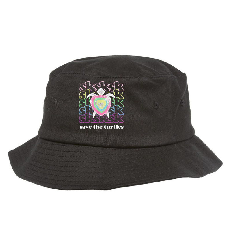 Sksksk And I Oop Save The Turtles Basic Girl Bucket Hat by StaceyKerry | Artistshot