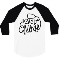 Pacu Nurse Rn Post-anesthesia Care Unit Nursing Department 3/4 Sleeve Shirt | Artistshot