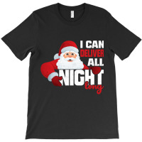 I Deliver All Night Long Naughty Santa Adult Humor Christmas Long Slee T-shirt | Artistshot