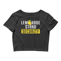 Lemonade Stand Security Crop Top | Artistshot