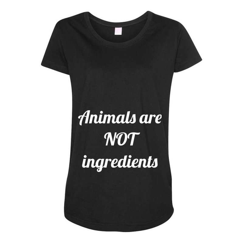 Animals Are Friends. Animals Are Not Ingredients. Maternity Scoop Neck T-shirt by cm-arts | Artistshot