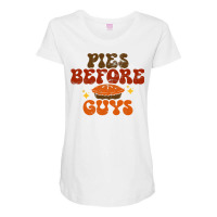 Womens Pies Before Guys Funny Thanksgiving Autumn Premium T Shirt Maternity Scoop Neck T-shirt | Artistshot