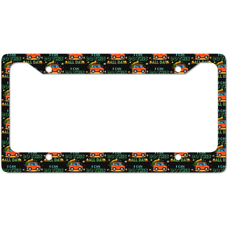 Camp Camping I Canall Day Funny T Camper License Plate Frame | Artistshot