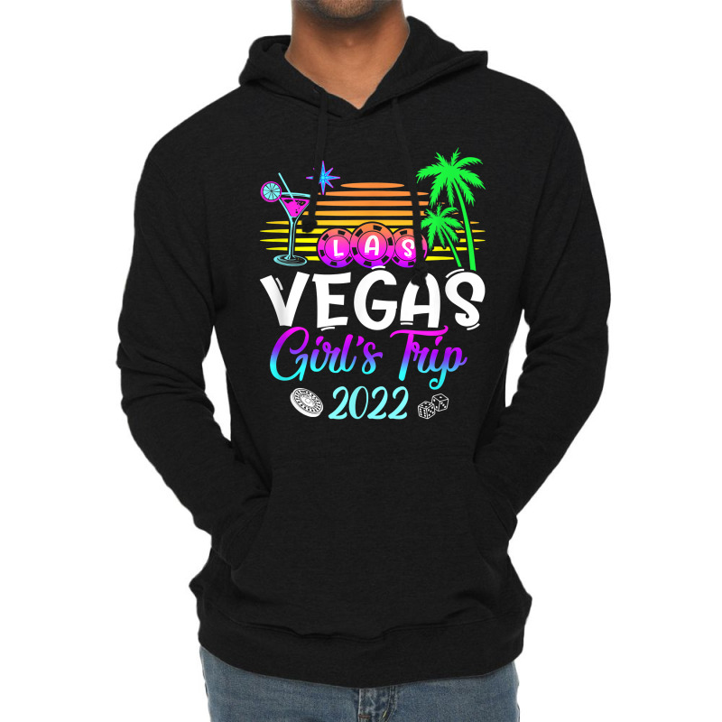 Las Vegas Trip Girls Trip 2022 T Shirt Lightweight Hoodie | Artistshot