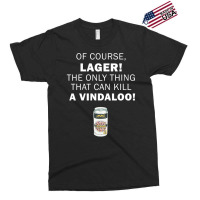 The Only Thing That Can Kill A Vindaloo! Funny Red Dwarf Quote Exclusive T-shirt | Artistshot