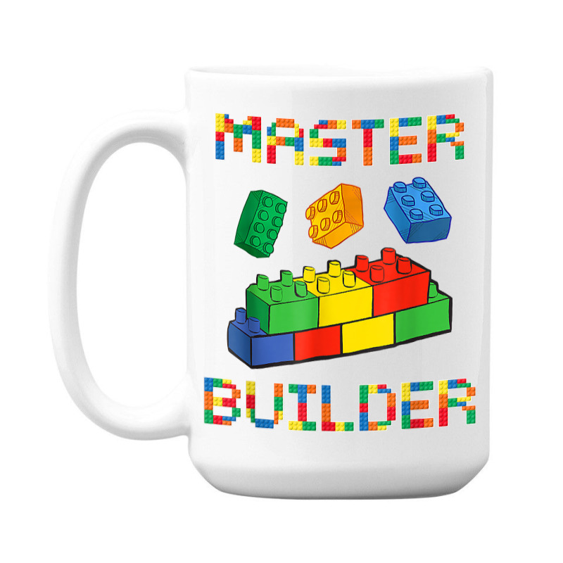 Brick Builder Blocks Building Master Builder Funny Toys Kids T Shirt 15 Oz Coffee Mug | Artistshot