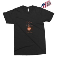 Coffee Is My Vaccine 1 Exclusive T-shirt | Artistshot