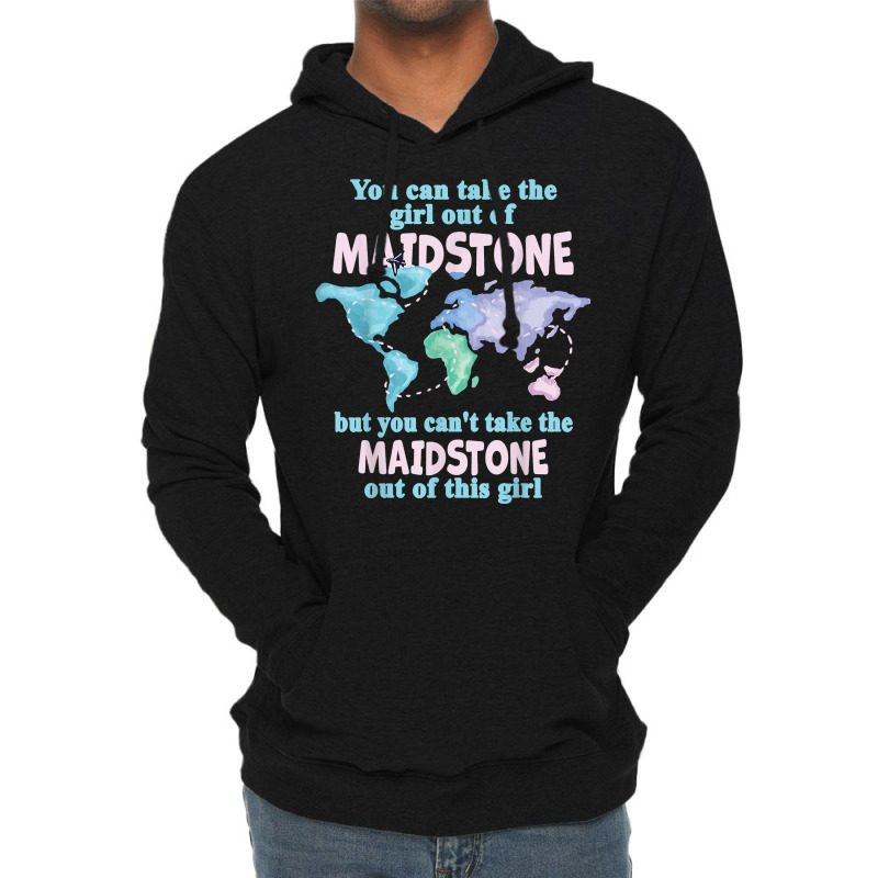 Proud Girl From Maidstone   Relocation From Maidstone T Shirt Lightweight Hoodie by phillidarsz | Artistshot