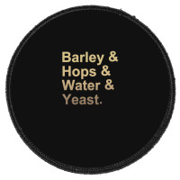 Barley Hops Water Yeast .png Round Patch | Artistshot