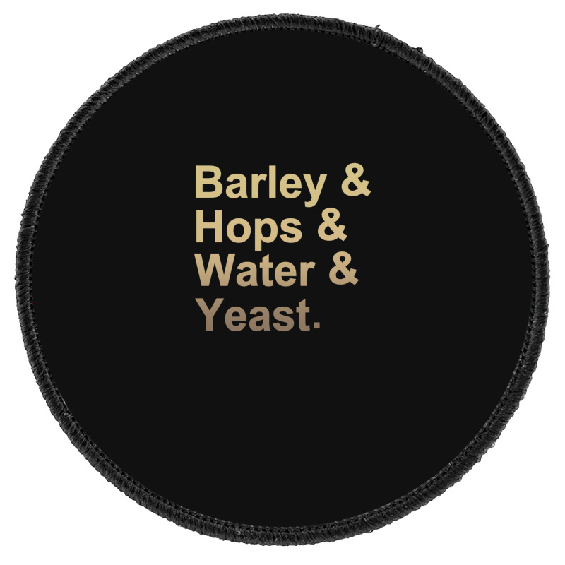 Barley Hops Water Yeast .png Round Patch | Artistshot