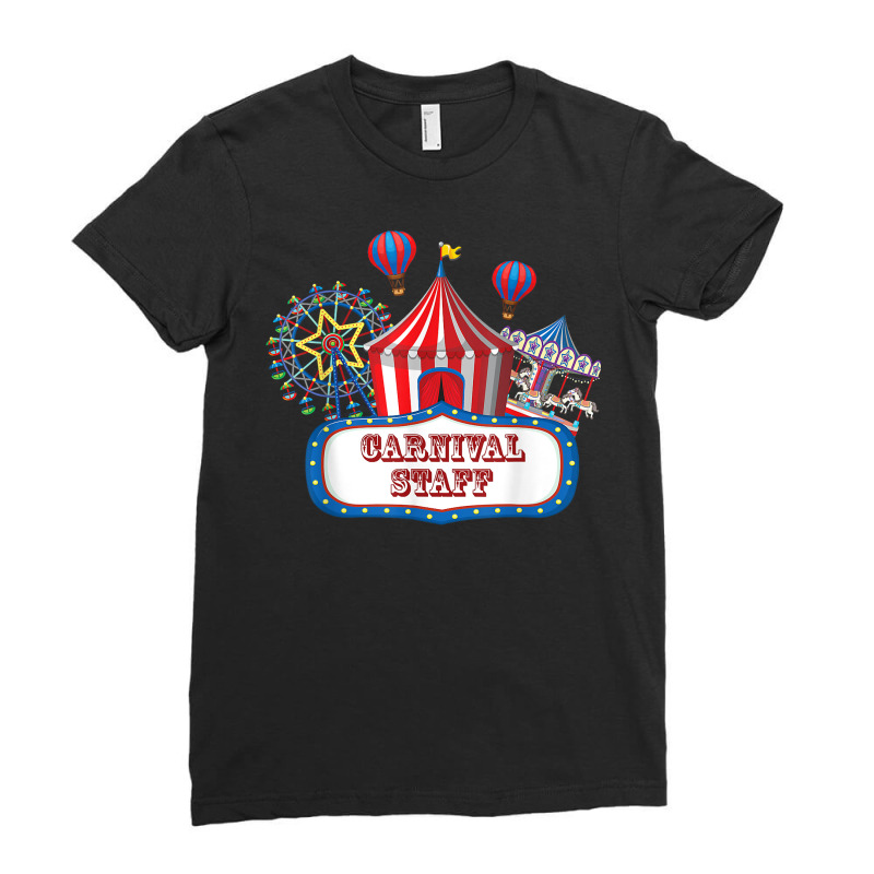 Carnival Staff For Circus Event Staff & Ringmaster Lover T Shirt Ladies Fitted T-Shirt by cm-arts | Artistshot